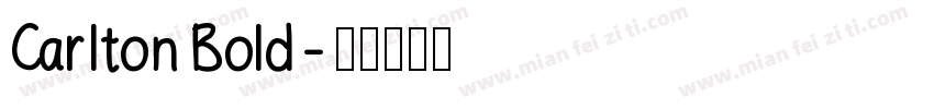 Carlton Bold字体转换